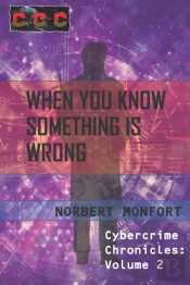 When You Know Something Is Wrong