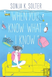 When You Know What I Know