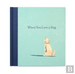 Bertrand.pt - When You Love A Dog