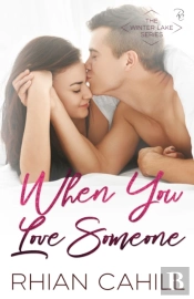 When You Love Someone