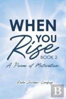 When You Rise
