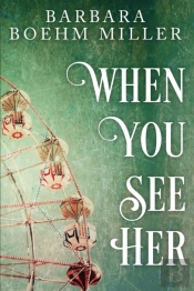 When You See Her