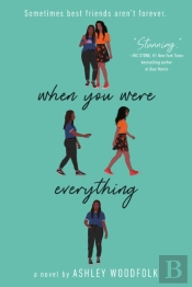 When You Were Everything
