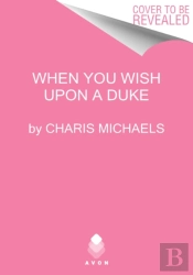 When You Wish Upon A Duke Pb