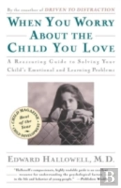 When You Worry About The Child You Love