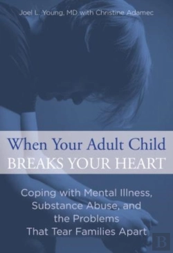 Bertrand.pt - When Your Adult Child Breaks Your Heart