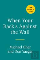 When Your Back'S Against The Wall