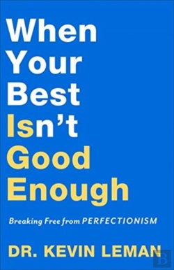 Bertrand.pt - When Your Best Isn`T Good Enough Â€“ Breaking Free From Perfectionism