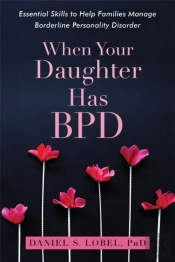 When Your Daughter Has Bpd