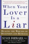 When Your Lover Is A Liar