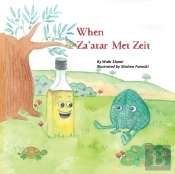 When Za'Atar Met Zeit
