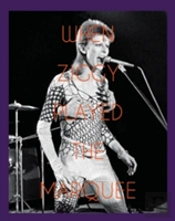 When Ziggy Played The Marquee