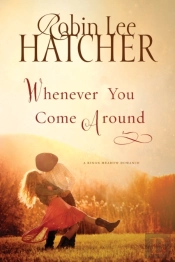Whenever You Come Around