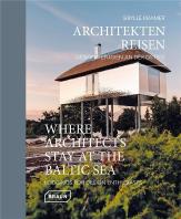 Where Architects Stay At The Baltic Sea (Bilingual Edition)