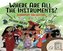 Where Are All The Instruments? European Orchestra