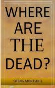 Where Are The Dead?
