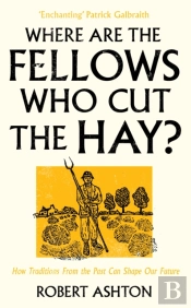 Where Are The Fellows Who Cut The Hay?