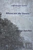 Where Are The Snows?