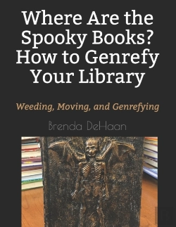 Bertrand.pt - Where Are The Spooky Books? How To Genrefy Your Library