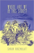 Where Are We In This Story?