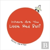 Where Are You Little Red Ball?