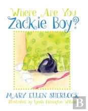 Where Are You Zackie Boy?