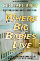 Where Big Babies Live - Nappy Version