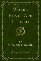 Where Bonds Are Loosed
