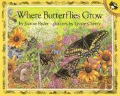 Where Butterflies Grow