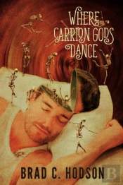 Where Carrion Gods Dance
