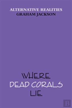 Bertrand.pt - Where Dead Corals Lie