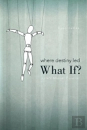 Where Destiny Led