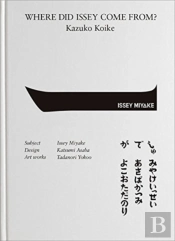 Where Did Issey Come From? The Work Of Issey Miyake