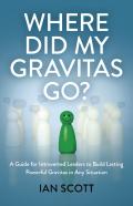Where Did My Gravitas Go?