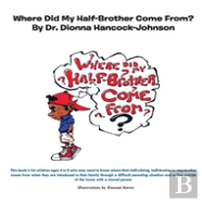 Where Did My Half-Brother Come From?