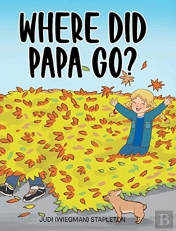 Bertrand.pt - Where Did Papa Go?