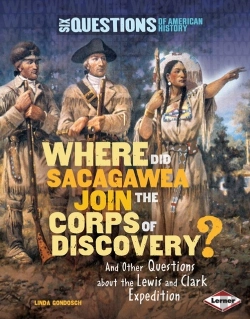 Bertrand.pt - Where Did Sacagawea Join The Corps Of Discovery?