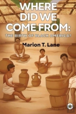 Bertrand.pt - Where Did We Come From: The Birth Of Black America?