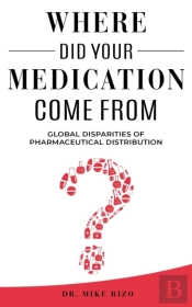 Where Did Your Medication Come From?