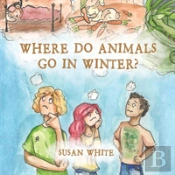 Where Do Animals Go In Winter?