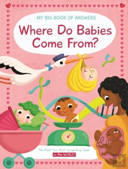 Bertrand.pt - Where Do Babies Come From?