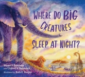 Where Do Big Creatures Sleep At Night?