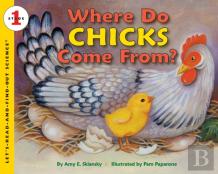 Where Do Chicks Come From?