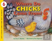 Where Do Chicks Come From?
