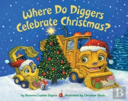 Bertrand.pt - Where Do Diggers Celebrate Christmas?