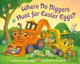 Where Do Diggers Hunt For Easter Eggs?