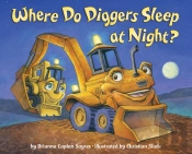 Where Do Diggers Sleep At Night?