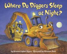 Where Do Diggers Sleep At Night?