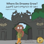 Where Do Dreams Grow