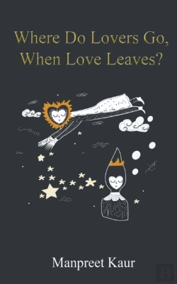 Bertrand.pt - Where Do Lovers Go, When Love Leaves?